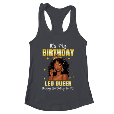 It's My Birthday Leo Queen Women Girl Zodiac Sign Shirt & Tank Top | teecentury