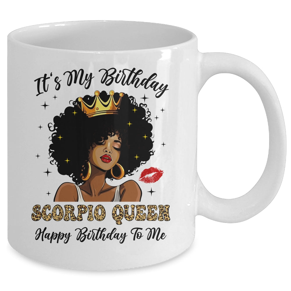It's My Birthday Scorpio Queen African American Women Mug | teecentury