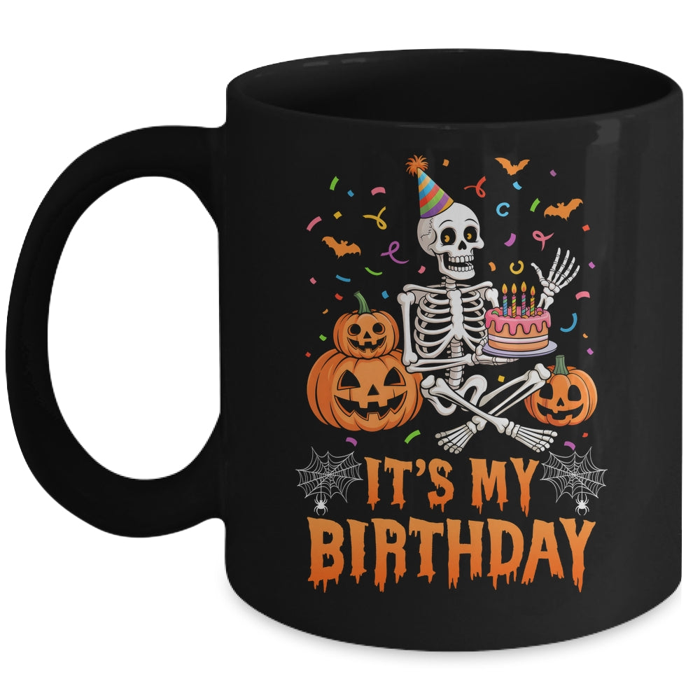 It's My Birthday Skeleton Happy Halloween Birthday Party Mug | teecentury