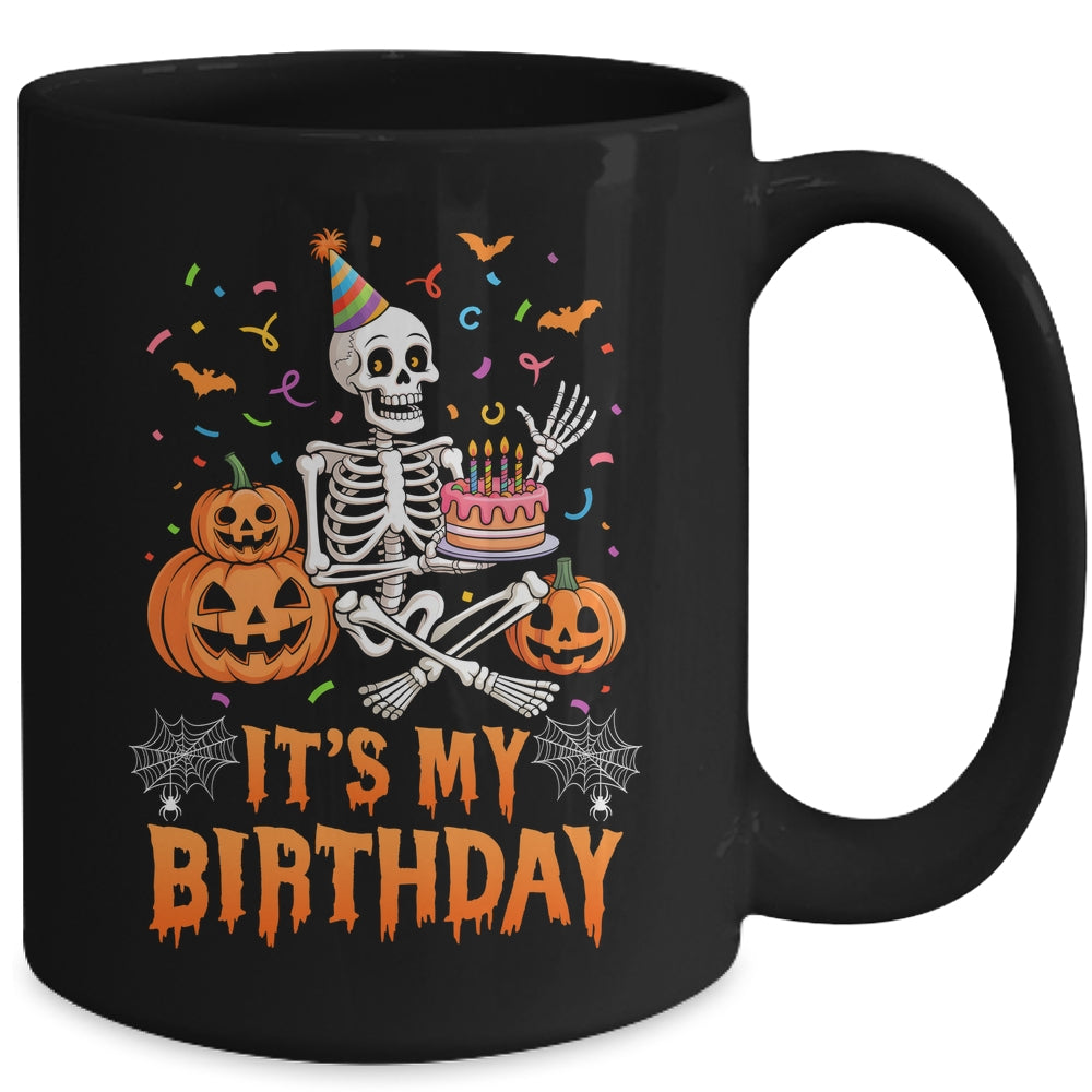 It's My Birthday Skeleton Happy Halloween Birthday Party Mug | teecentury