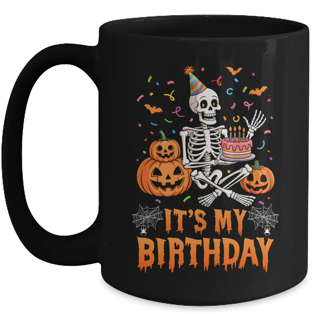 It's My Birthday Skeleton Happy Halloween Birthday Party Mug | teecentury
