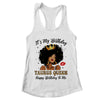 It's My Birthday Taurus Queen African American Women Shirt & Tank Top | teecentury