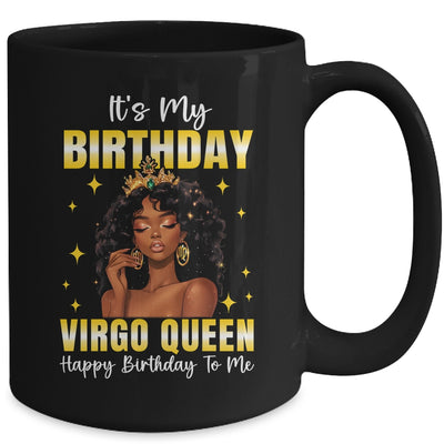 It's My Birthday Virgo Queen Women Girl Zodiac Sign Mug | teecentury