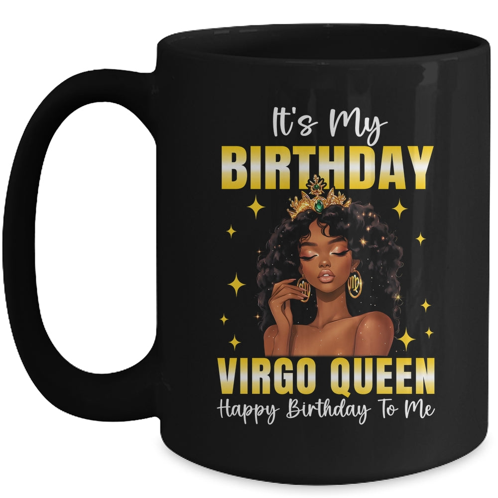 It's My Birthday Virgo Queen Women Girl Zodiac Sign Mug | teecentury