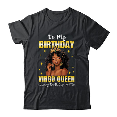 It's My Birthday Virgo Queen Women Girl Zodiac Sign Shirt & Tank Top | teecentury