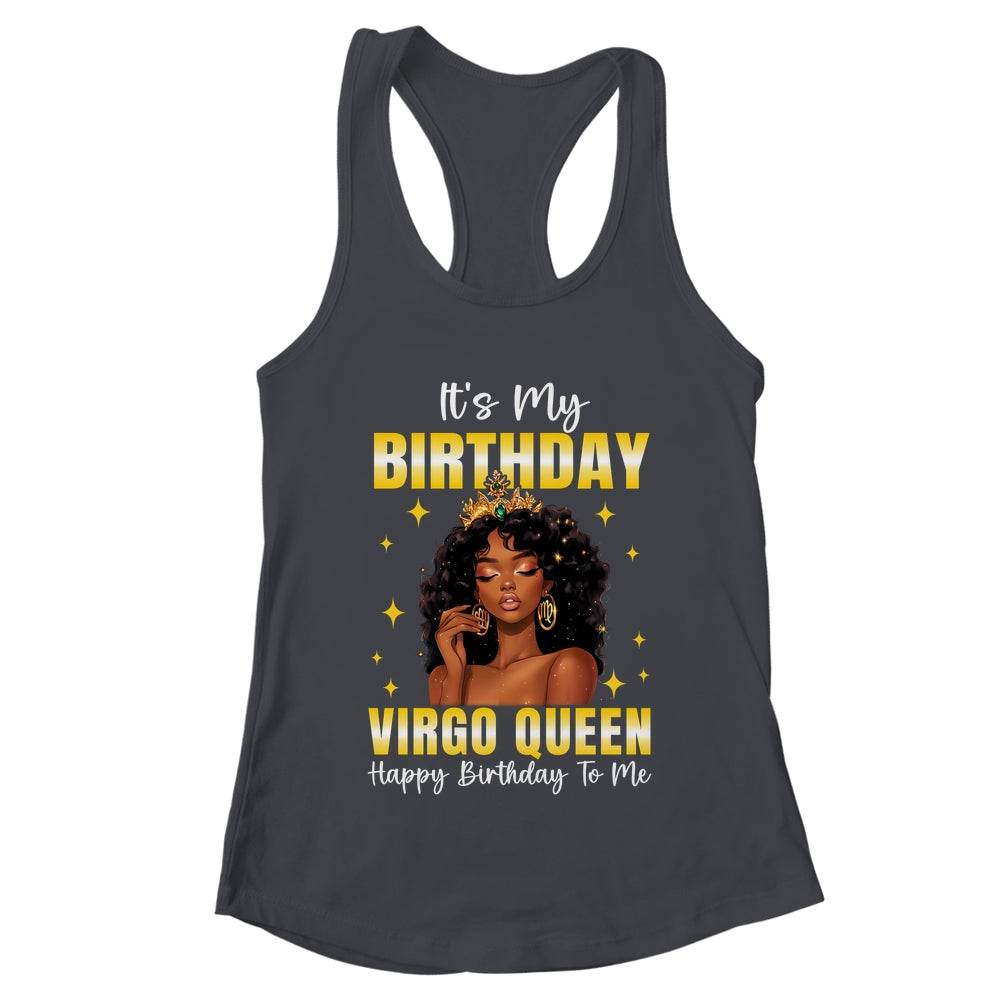 It's My Birthday Virgo Queen Women Girl Zodiac Sign Shirt & Tank Top | teecentury