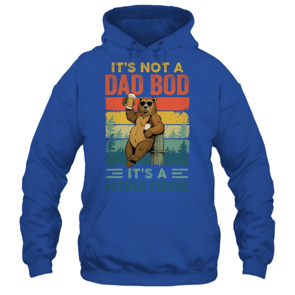 It's Not A Dad Bod It's A Father Figure Funny Bear Dad Shirt & Hoodie | teecentury