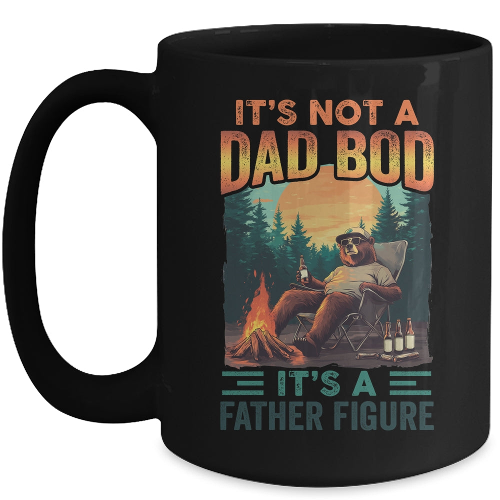 It's Not A Dad Bod It's A Father Figure Funny Bear Papa Mug | teecentury