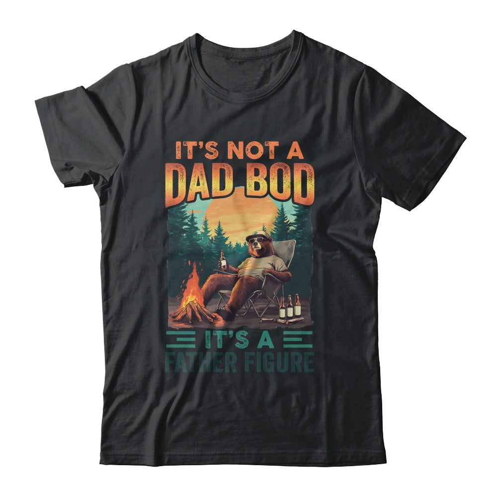 It's Not A Dad Bod It's A Father Figure Funny Bear Papa Shirt & Hoodie | teecentury