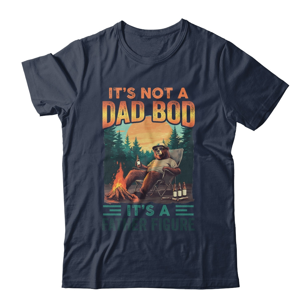 It's Not A Dad Bod It's A Father Figure Funny Bear Papa Shirt & Hoodie | teecentury