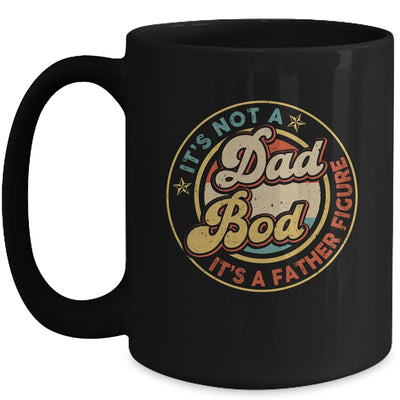 It's Not A Dad Bod It's A Father Figure Funny Dad Joke Retro Mug | teecentury