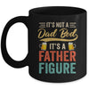 It's Not A Dad Bod It's A Father Figure Funny Dad Men Mug | teecentury