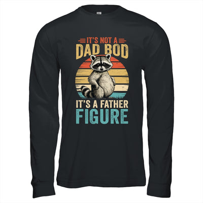 It’s Not Dad Bod It’s Father Figure Funny Fathers Day Dad Shirt & Hoodie | teecentury