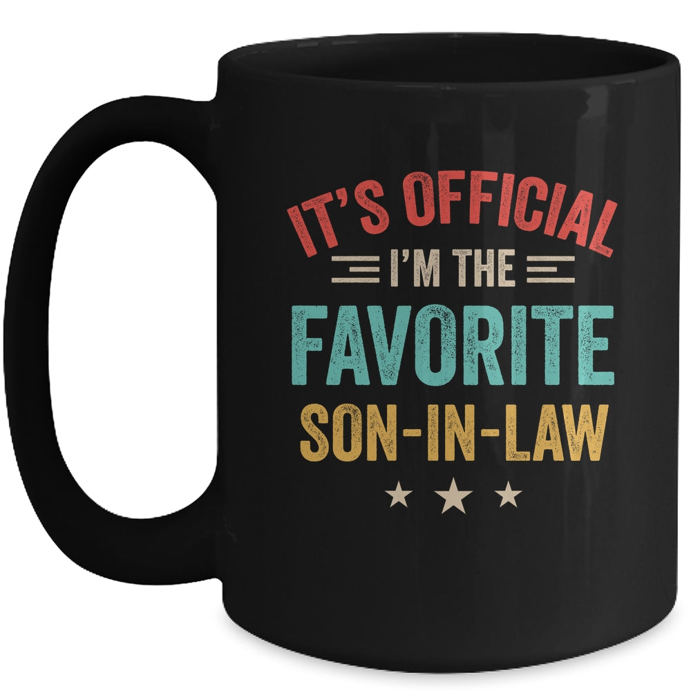 It's Official I'm The Favorite Son In Law Mens Fathers Day Mug | teecentury