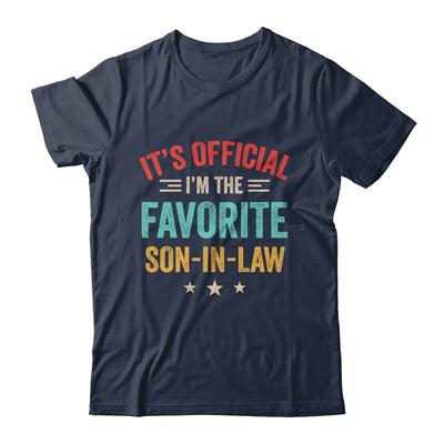 It's Official I'm The Favorite Son In Law Mens Fathers Day Shirt & Hoodie | teecentury