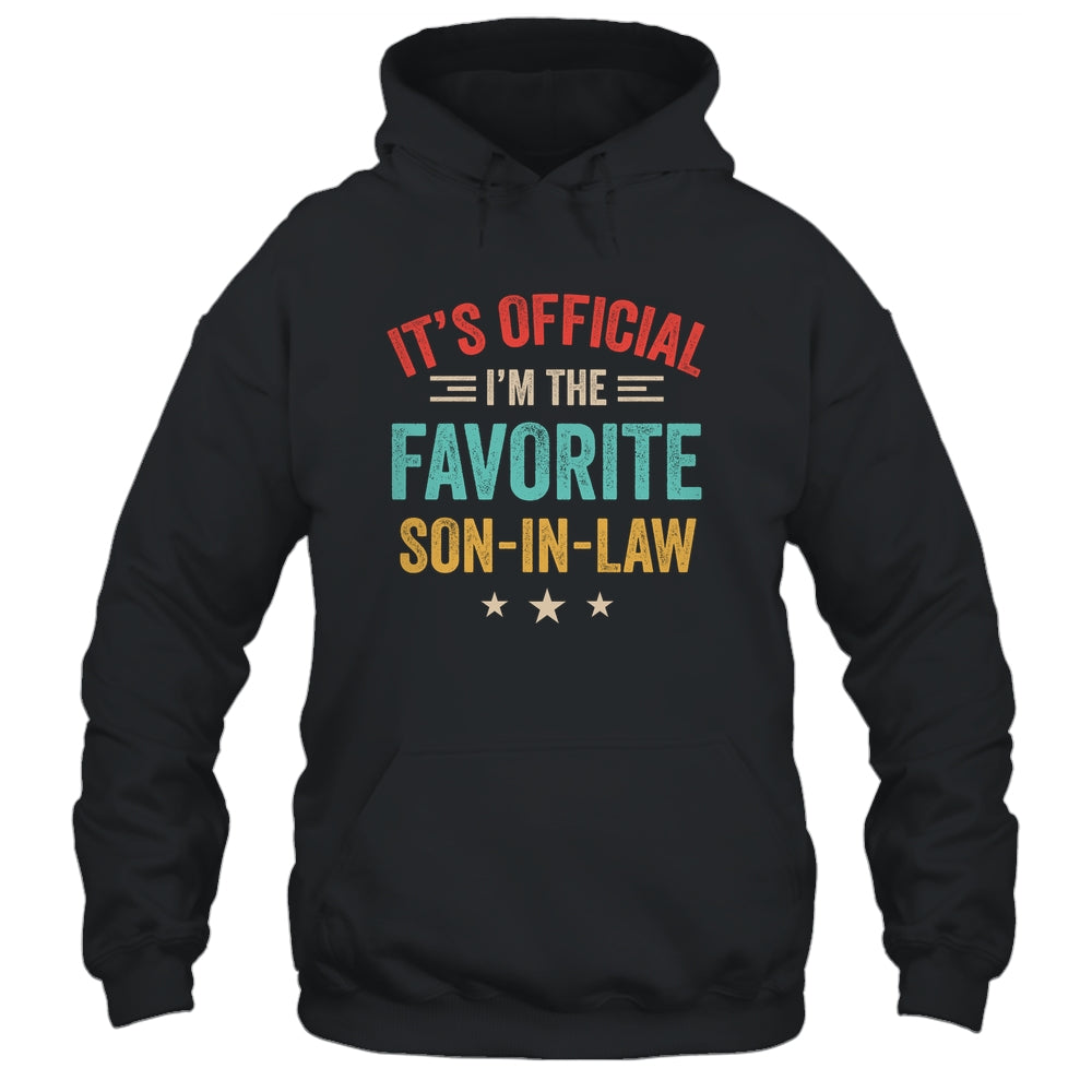 It's Official I'm The Favorite Son In Law Mens Fathers Day Shirt & Hoodie | teecentury