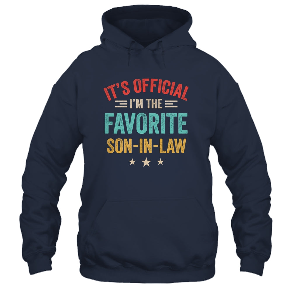 It's Official I'm The Favorite Son In Law Mens Fathers Day Shirt & Hoodie | teecentury