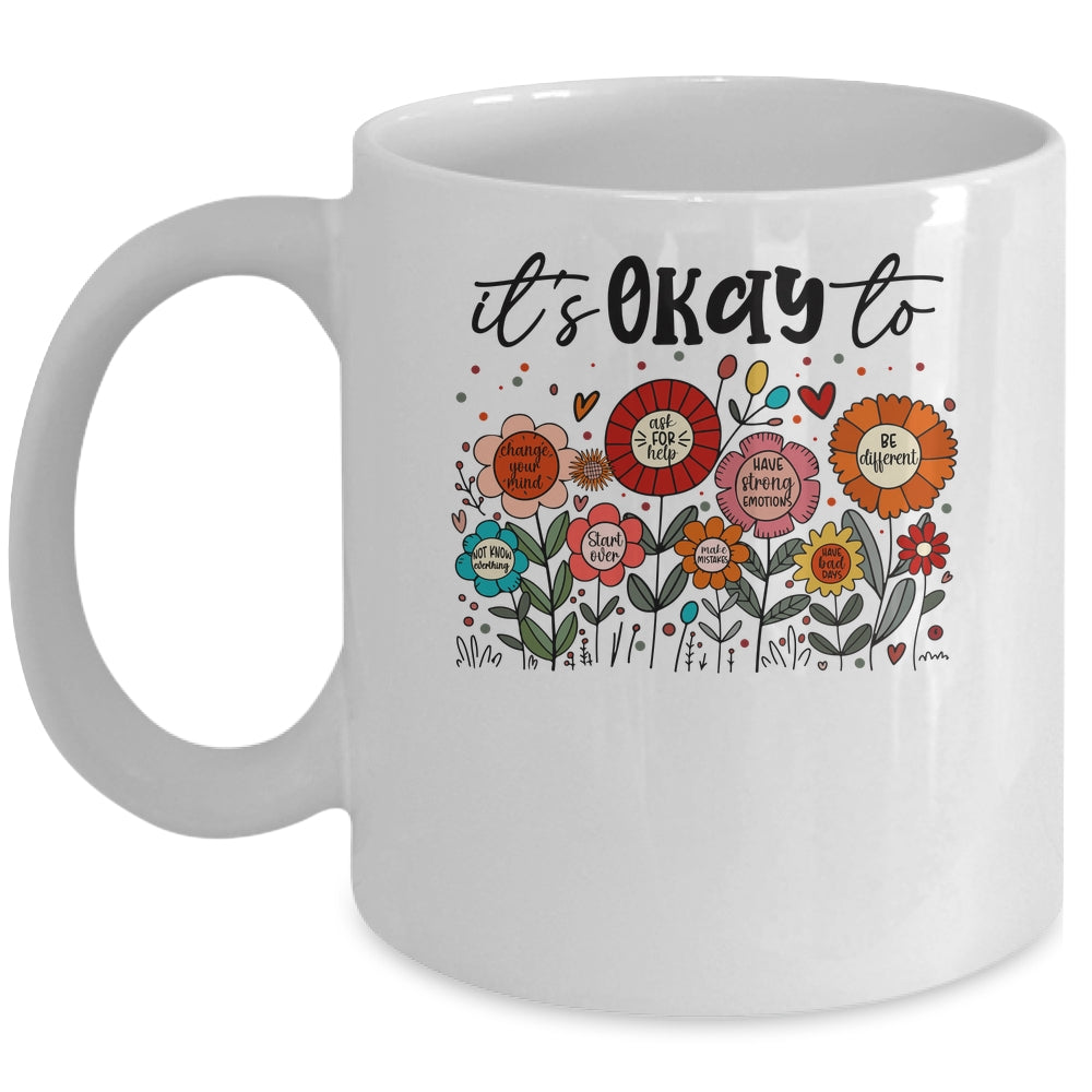 It's Okay To Boho Mental Health Floral Flowers Motivational Mug | teecentury