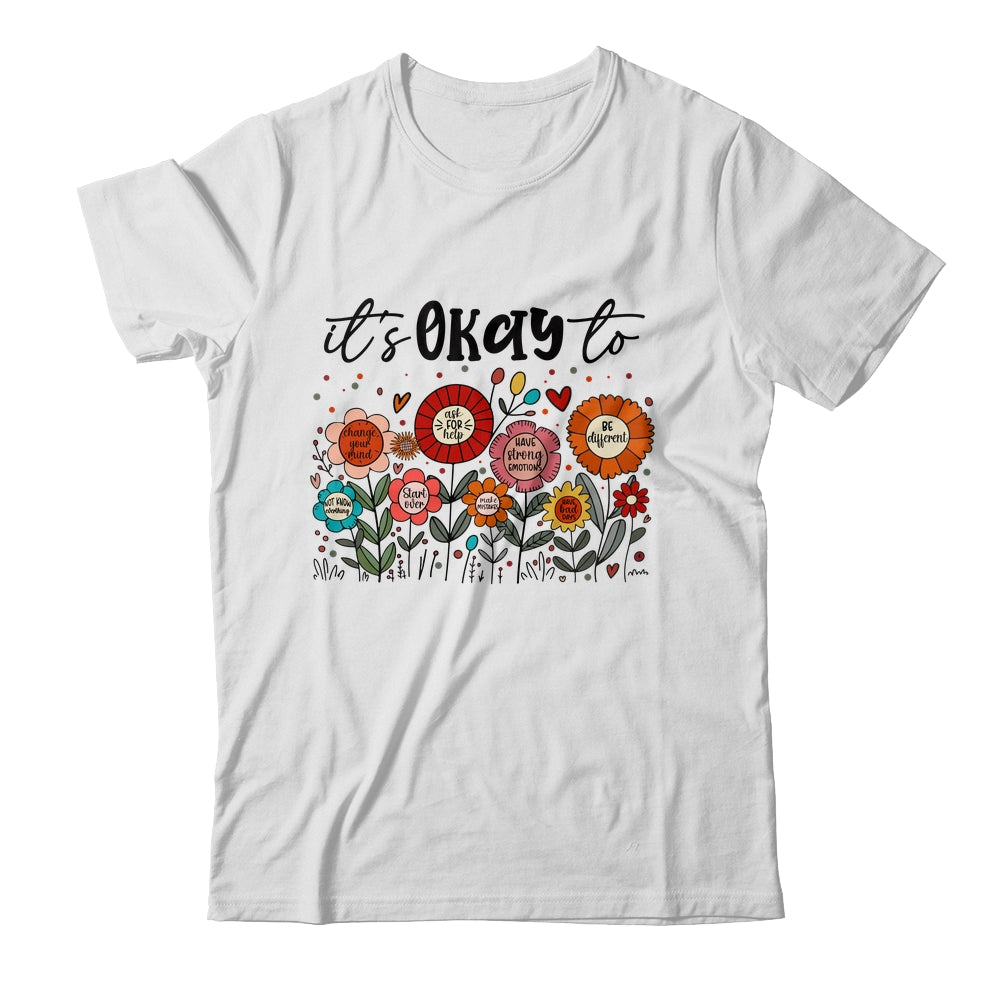 It's Okay To Boho Mental Health Floral Flowers Motivational Shirt & Hoodie | teecentury