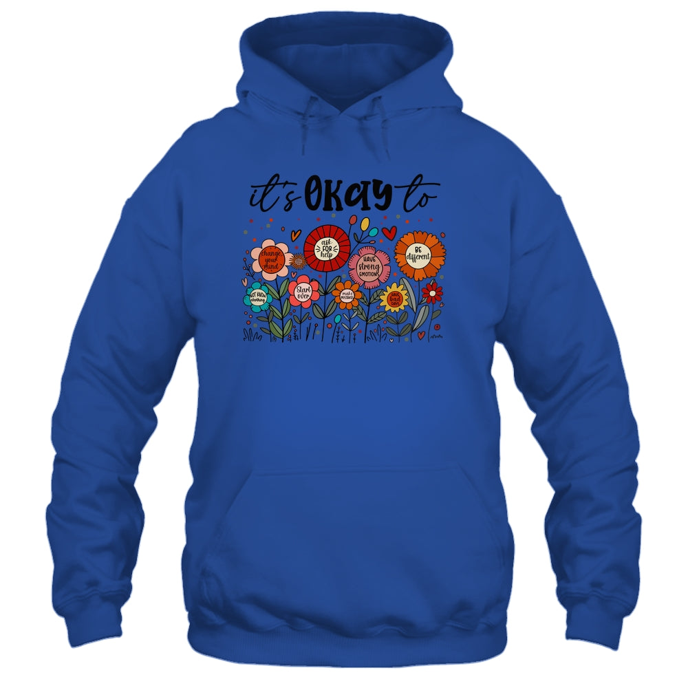 It's Okay To Boho Mental Health Floral Flowers Motivational Shirt & Hoodie | teecentury