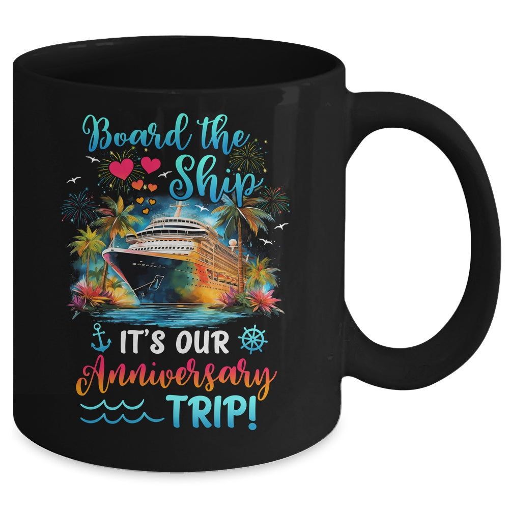 It's Our Anniversary Trip Couples Matching Marriage Cruise Mug | teecentury