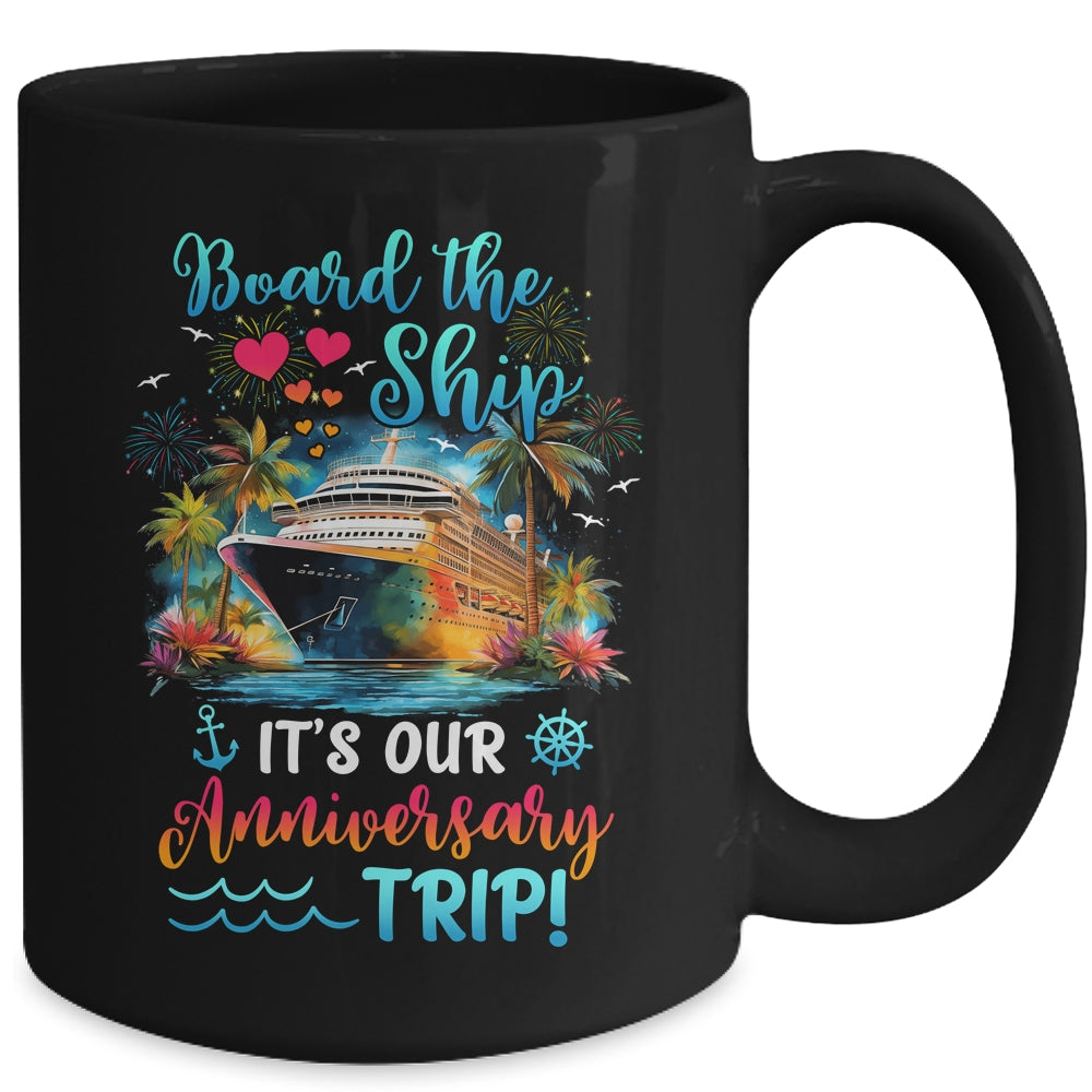 It's Our Anniversary Trip Couples Matching Marriage Cruise Mug | teecentury