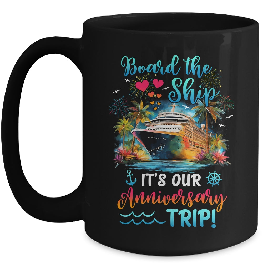 It's Our Anniversary Trip Couples Matching Marriage Cruise Mug | teecentury