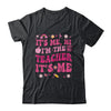 Its Me Hi Im The Teacher Its Me Back To School Retro Flower Shirt & Hoodie | teecentury
