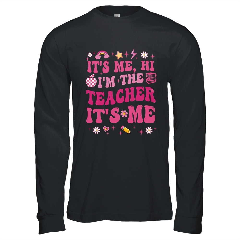 Its Me Hi Im The Teacher Its Me Back To School Retro Flower Shirt & Hoodie | teecentury