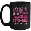 Its Me Hi Im The Teacher Its Me Back To School Retro Flower Mug | teecentury