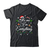 Its Me I'm Everything I Have Everything I Want For Christmas Shirt & Sweatshirt | teecentury