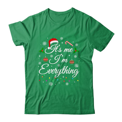 Its Me I'm Everything I Have Everything I Want For Christmas Shirt & Sweatshirt | teecentury