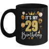 Its My 29th Birthday Happy 1995 Birthday Party For Men Women Mug | teecentury