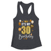 Its My 30th Birthday Happy 1994 Birthday Party For Men Women Shirt & Tank Top | teecentury