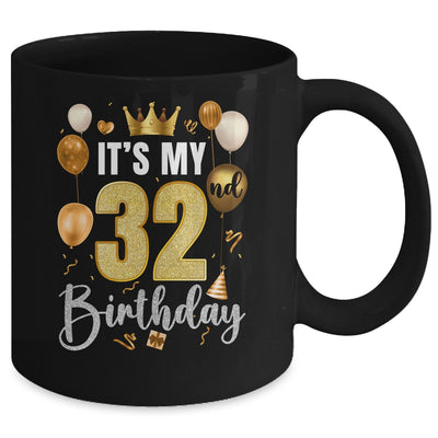 Its My 32nd Birthday Happy 1992 Birthday Party For Men Women Mug | teecentury