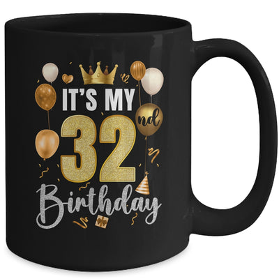 Its My 32nd Birthday Happy 1992 Birthday Party For Men Women Mug | teecentury