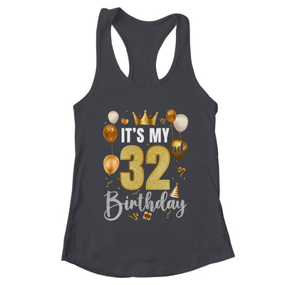 Its My 32nd Birthday Happy 1992 Birthday Party For Men Women Shirt & Tank Top | teecentury