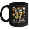 Its My 37th Birthday Happy 1987 Birthday Party For Men Women Mug | teecentury