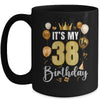 Its My 38th Birthday Happy 1986 Birthday Party For Men Women Mug | teecentury