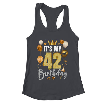 Its My 42nd Birthday Happy 1982 Birthday Party For Men Women Shirt & Tank Top | teecentury