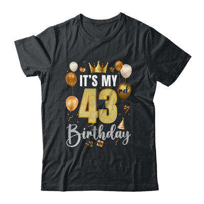 Its My 43rd Birthday Happy 1981 Birthday Party For Men Women Shirt & Tank Top | teecentury