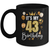 Its My 43rd Birthday Happy 1981 Birthday Party For Men Women Mug | teecentury
