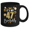 Its My 47th Birthday Happy 1977 Birthday Party For Men Women Mug | teecentury