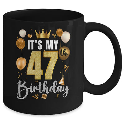 Its My 47th Birthday Happy 1977 Birthday Party For Men Women Mug | teecentury