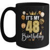 Its My 48th Birthday Happy 1976 Birthday Party For Men Women Mug | teecentury