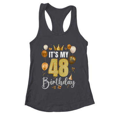 Its My 48th Birthday Happy 1976 Birthday Party For Men Women Shirt & Tank Top | teecentury