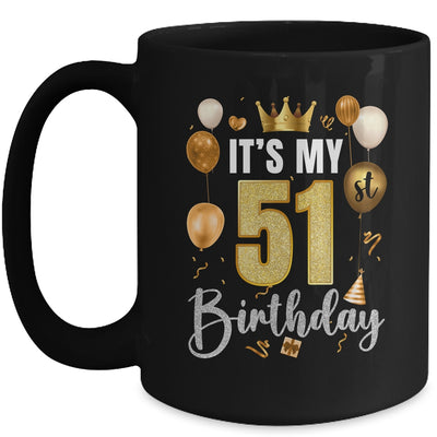 Its My 51st Birthday Happy 1973 Birthday Party For Men Women Mug | teecentury