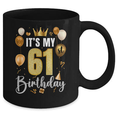 Its My 61st Birthday Happy 1963 Birthday Party For Men Women Mug | teecentury