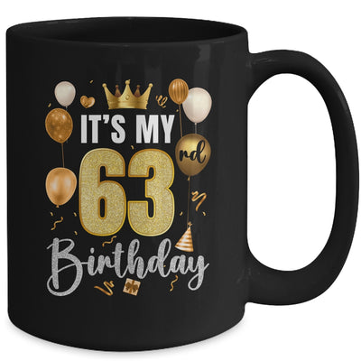 Its My 63rd Birthday Happy 1961 Birthday Party For Men Women Mug | teecentury