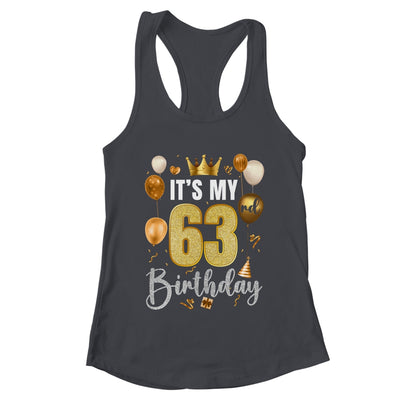 Its My 63rd Birthday Happy 1961 Birthday Party For Men Women Shirt & Tank Top | teecentury